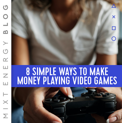8 Simple Ways to Make Money Playing Video Games
