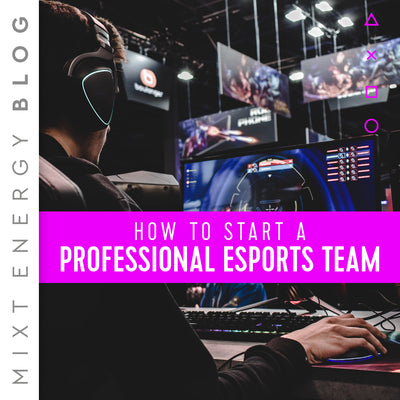 How To Start A Professional Esports Team